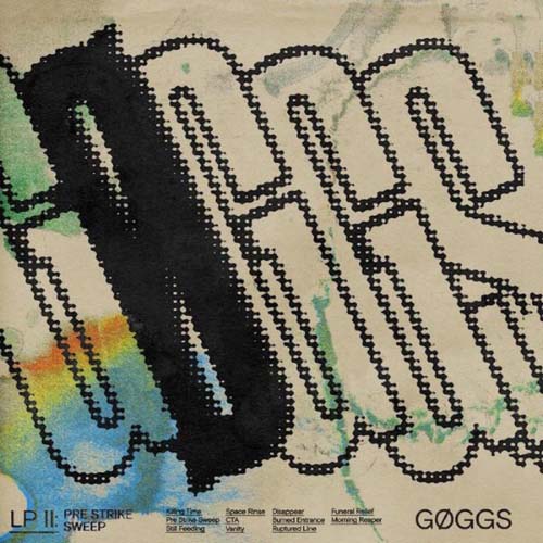 GØGGS - Pre Strike Sweep