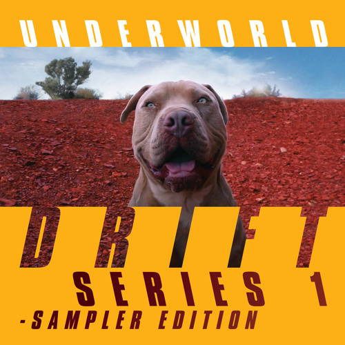 Underworld-drift-series