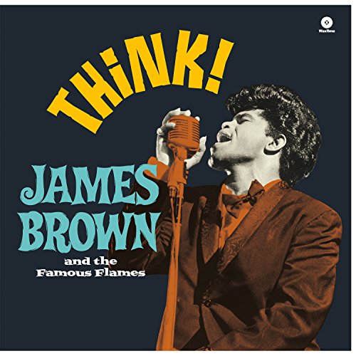 James Brown And The Famous Flames – Think!