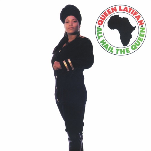 Queen Latifah – All Hail The Queen