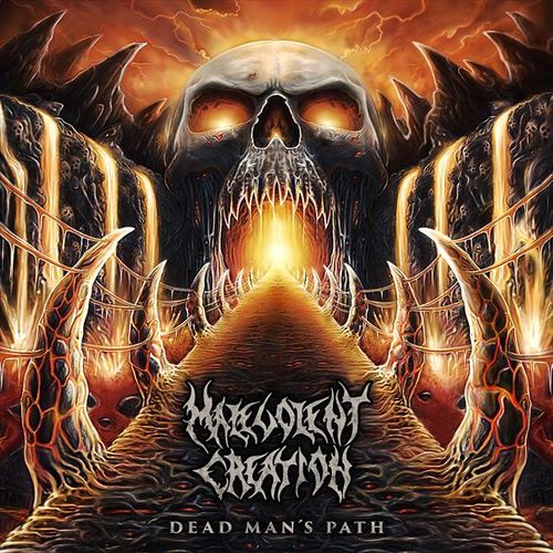 Malevolent Creation – Dead Man's Path