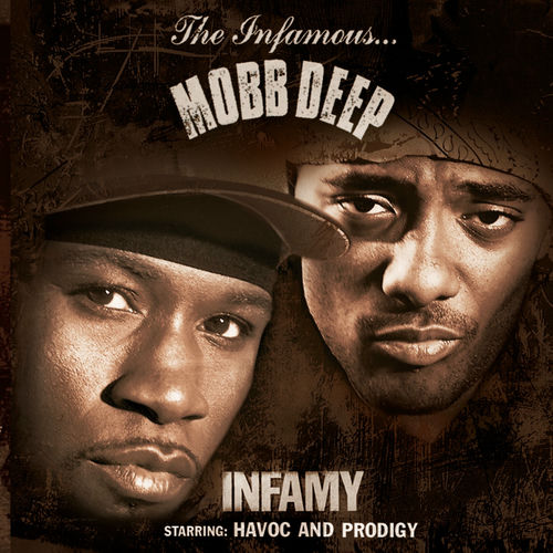 Mobb Deep – Infamy
