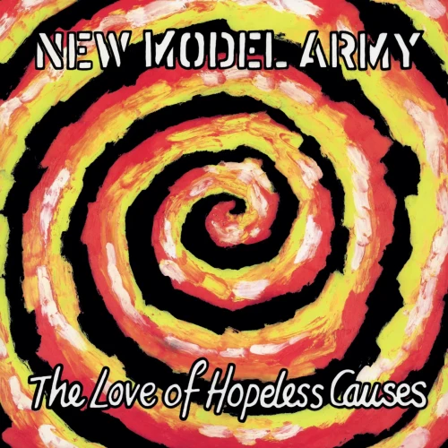 New Model Army – The Love Of Hopeless Causes