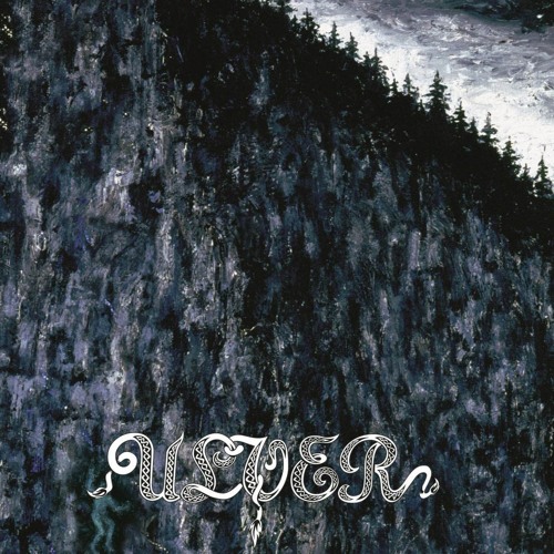 Ulver – Bergtatt - Et Eeventyr I 5 Capitler
